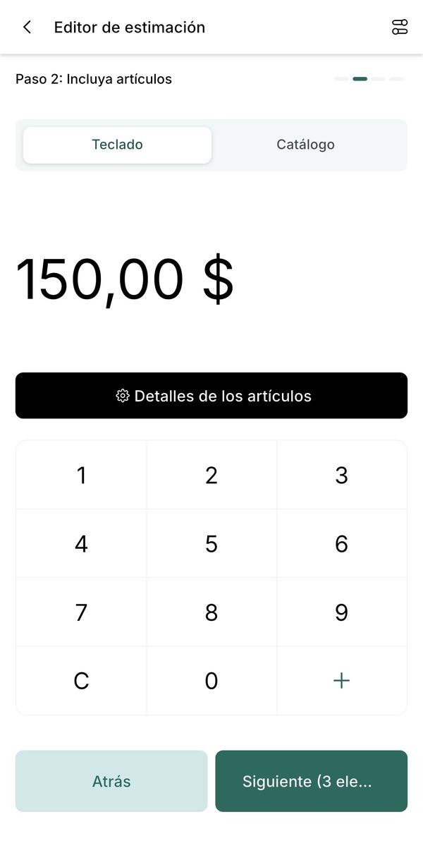 Paso 2 del presupuesto con 150 dólares escritos y el botón Siguiente